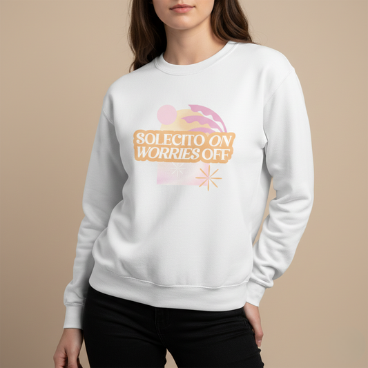 Sudadera - Solecito ON Worries OFF